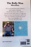 The Bully Man Miscellany (John Goggins)